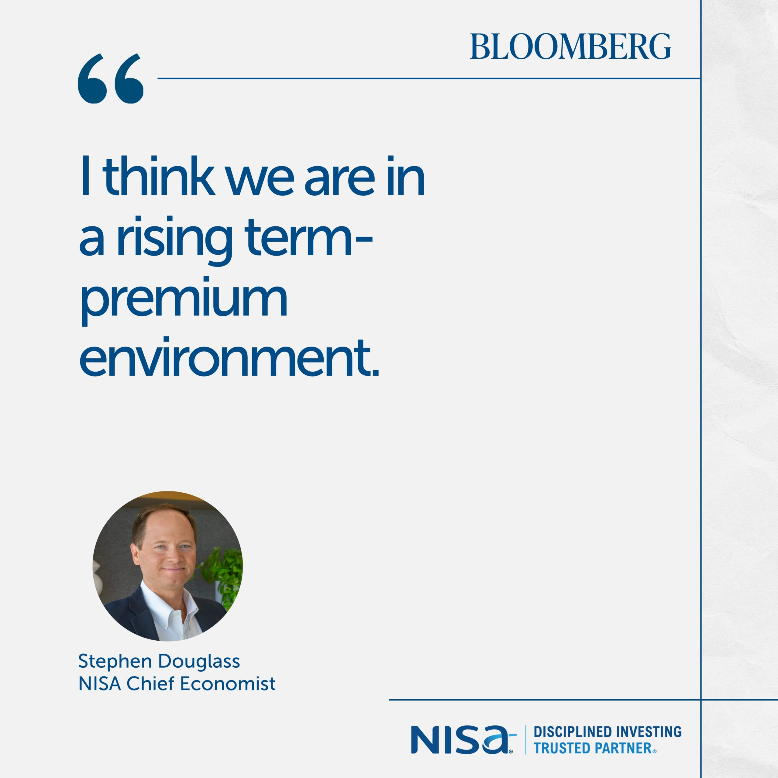 Bloomberg Quotes Stephen Douglass on Term Premium